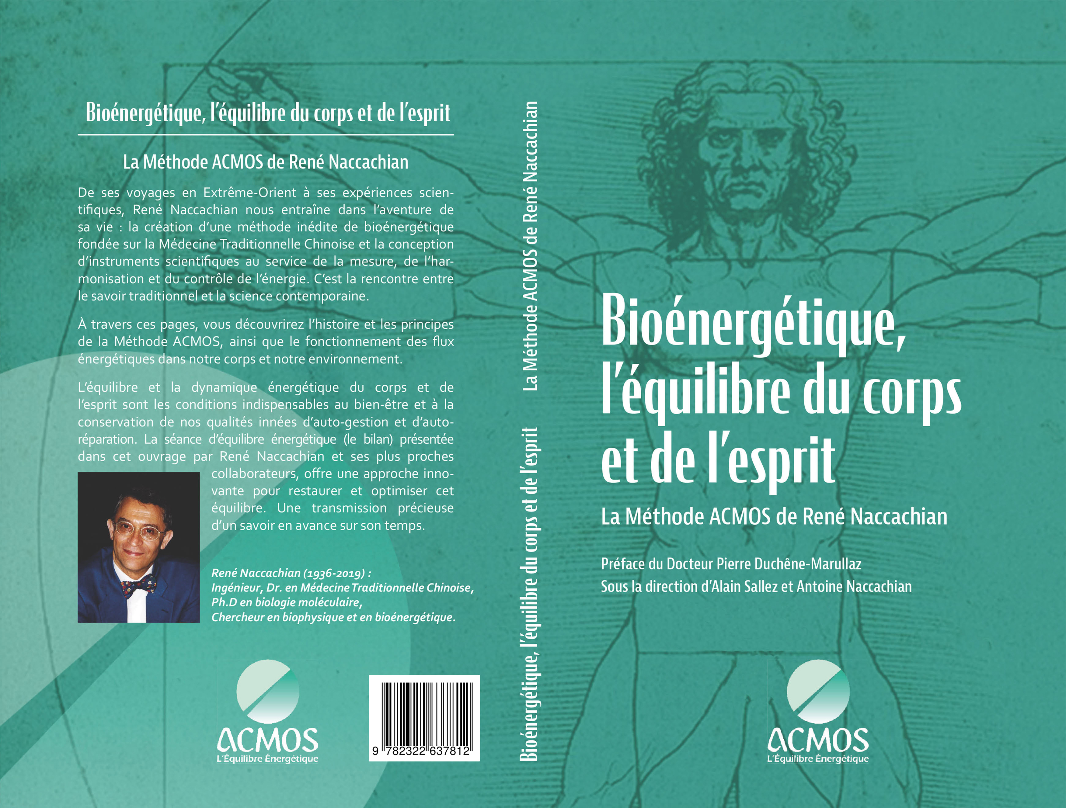 Bioénergétique, l'équilibre du corps et de l'esprit - La Méthode ACMOS de René Naccachian